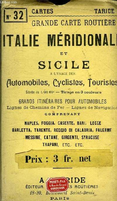 GRANDE CARTE ROUTIERE D'ITALIE MERIDIONALE ET SICILE A L'USAGE DES CYCLISTES ET AUTOMOBILISTES N32
