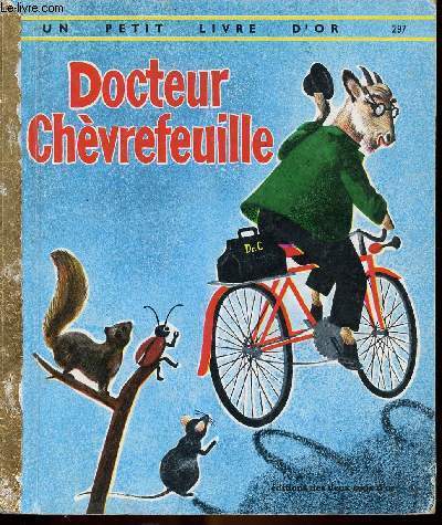 Docteur Chvrefeuille - Un petit livre d'or n297