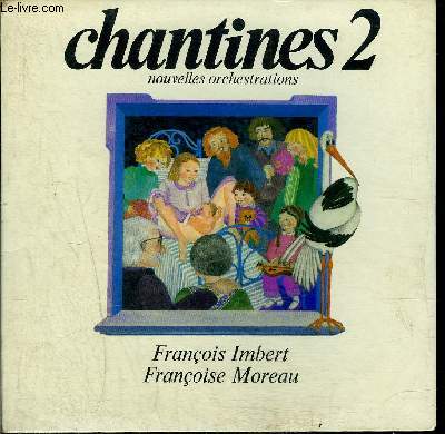 disque 45t // Chantines 2 - Nouvelles orchestrations
