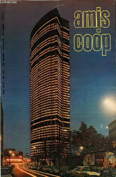 Amis-Coop - mensuel Mai 1975 - n163 - La tour Montparnasse