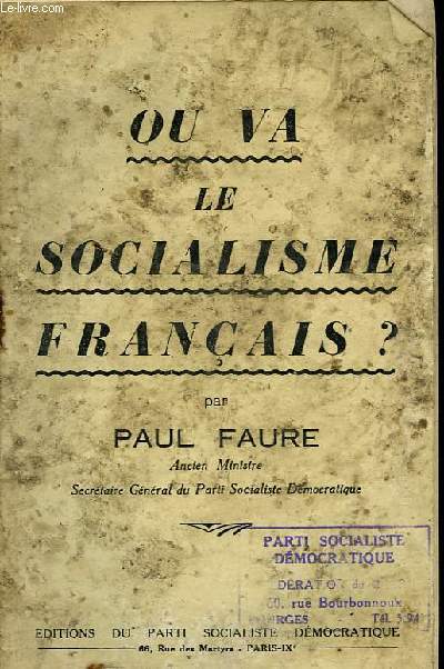O va le socialisme franais ?