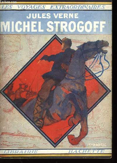 Michel Strogoff. En 2 volumes.