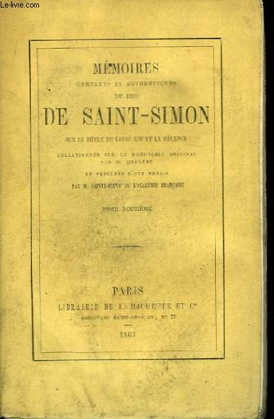 Mmoires du Duc de Saint-Simon, sur le sicle de Louis XIV et la Rgence. TOME XII