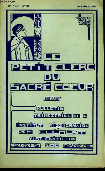Le Petit Clerc du Sacr Coeur n37, 8me anne.