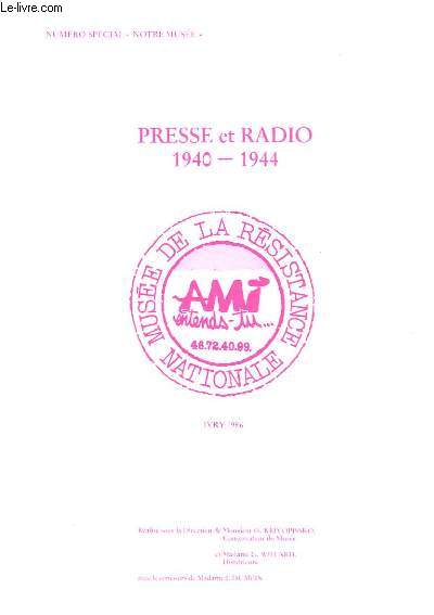 Notre Muse : Presse et Radio 1940 et 1944