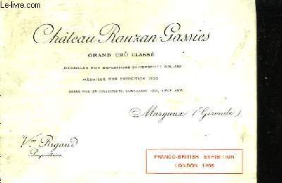 Chteau Rauzan-Gassies. Franco-British Exhibition, London 1908.