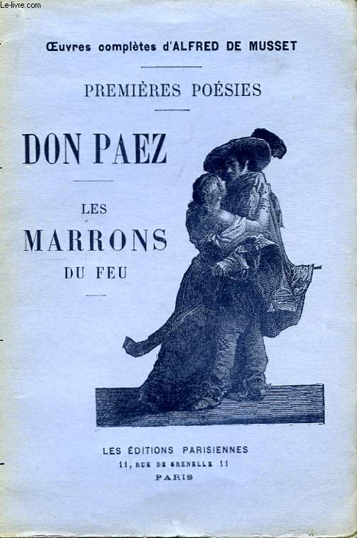 Premires Posies. Don Paez - Les Marrons du Feu.