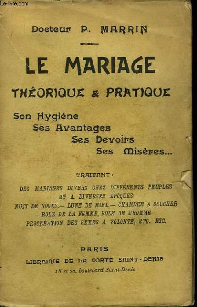 Le mariage thorique et pratique.