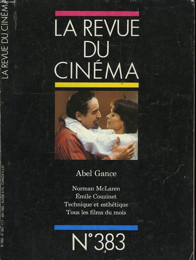La Revue du Cinma n383 : Abel Gance.