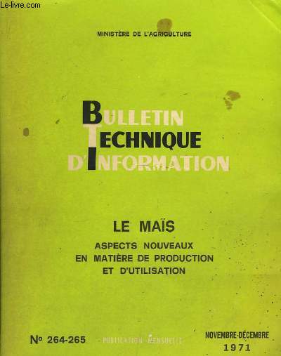 Bulletin Technique d'Information N264 - 265 : Le mas.