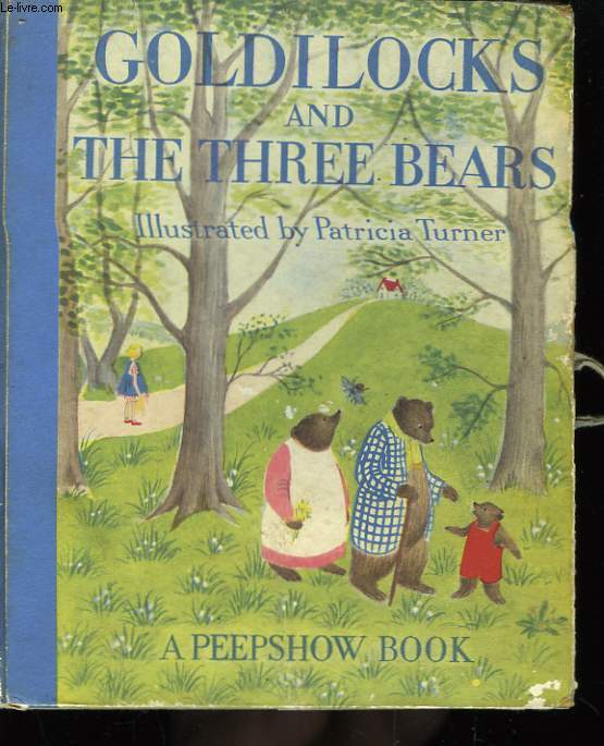 Goldilocks and The Three Bears (Boucle d'or et les trois ours).