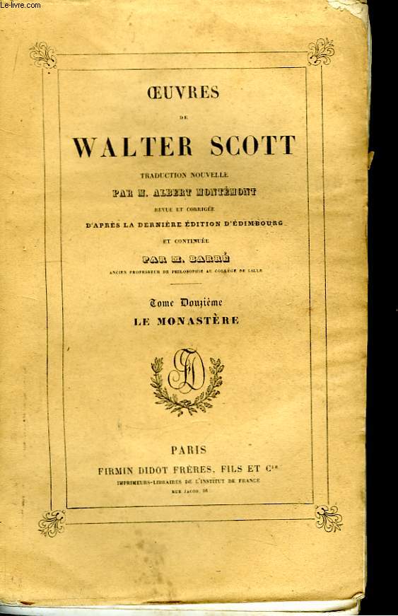 Oeuvres de Walter Scott. N12 : Le Monastre.