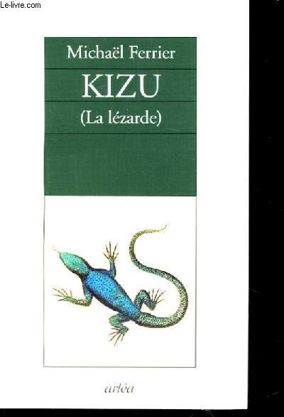 Kizu (La lzarde)