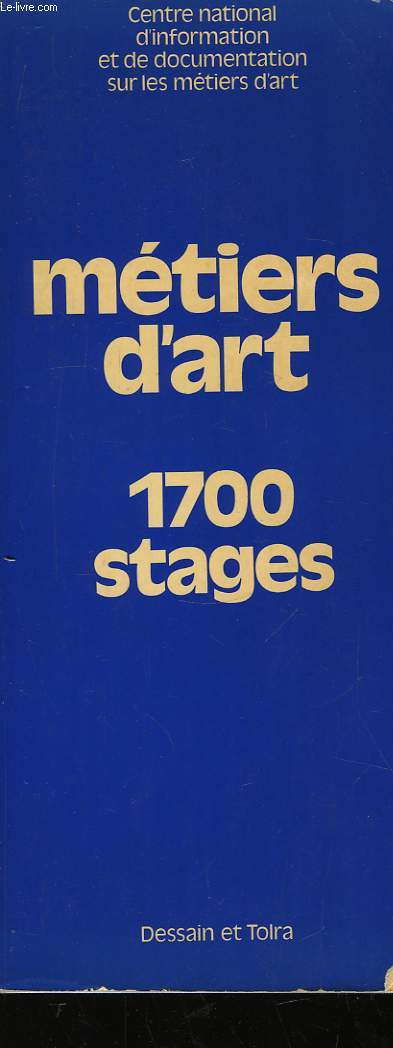 Mtiers d'Art, 1700 stages.