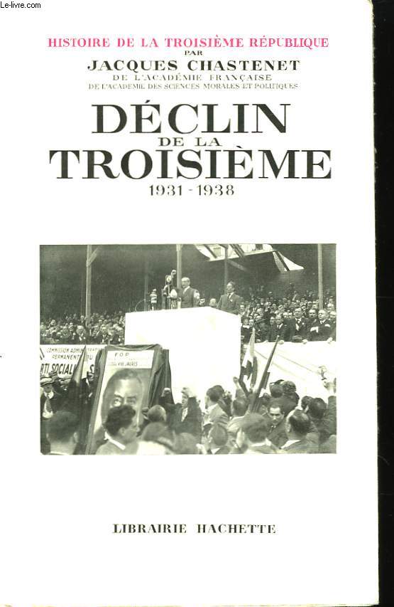 Dclin de la Troisime 1931 - 1938