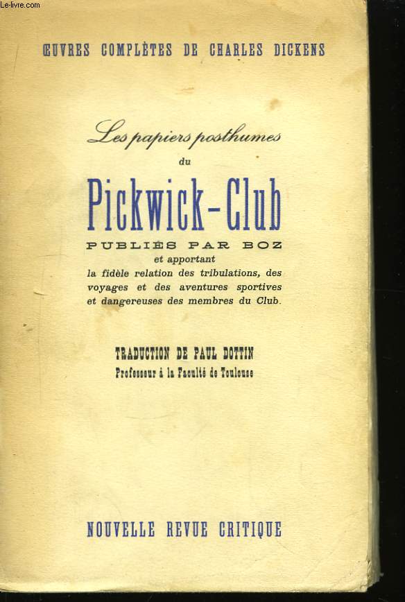 Les papiers posthumes du Pickwick-Club.