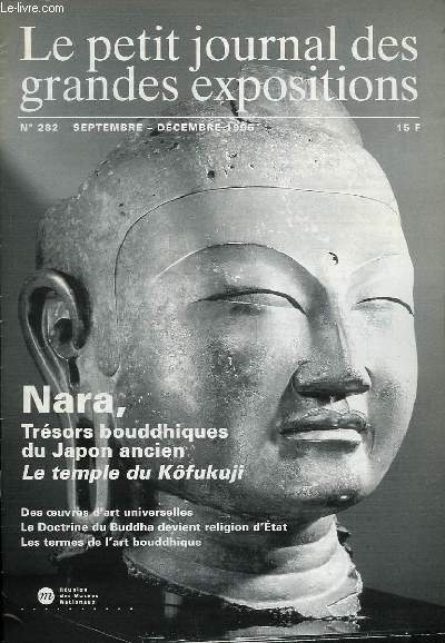 Le Petit Journal des Grandes Expositions n282 : Nara.
