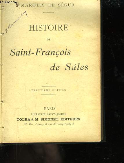 Histoire de Saint-Franois de Sales.