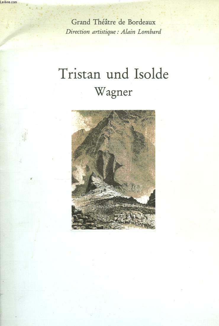 Tristan und Isolde Wagner