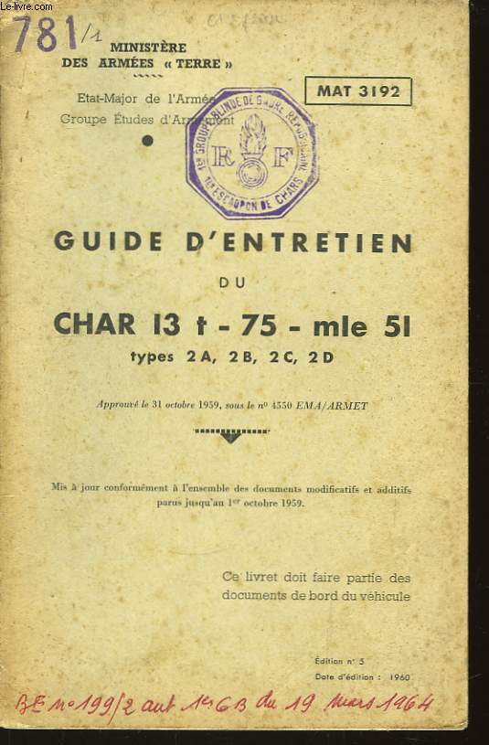 Guide d'entretien du Char 13 t - 75 - mle 51, types 2A, 2B, 2C, 2D