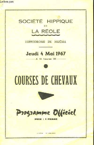 Programme Officiel. Course de Chevaux du jeudi 4 mai 1967,  l'hippodrome de Mijma.