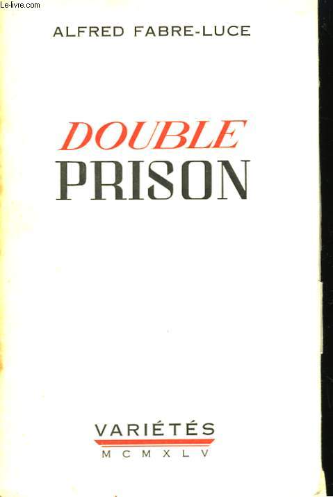 Double Prison