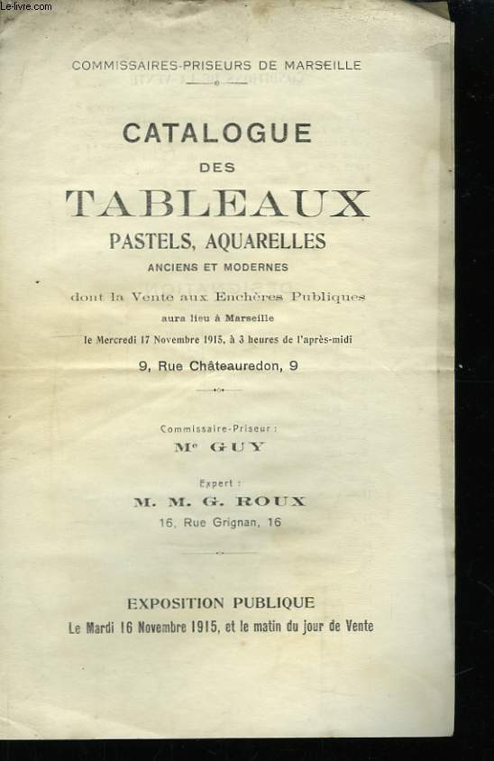 Catalogue des Tableaux, Pastels, Aquarelles anciens et modernes
