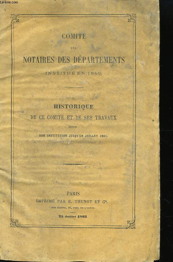 Historique de ce Comit et de ses travaux, depuis son Institution jusqu'en juillet 1861. N13