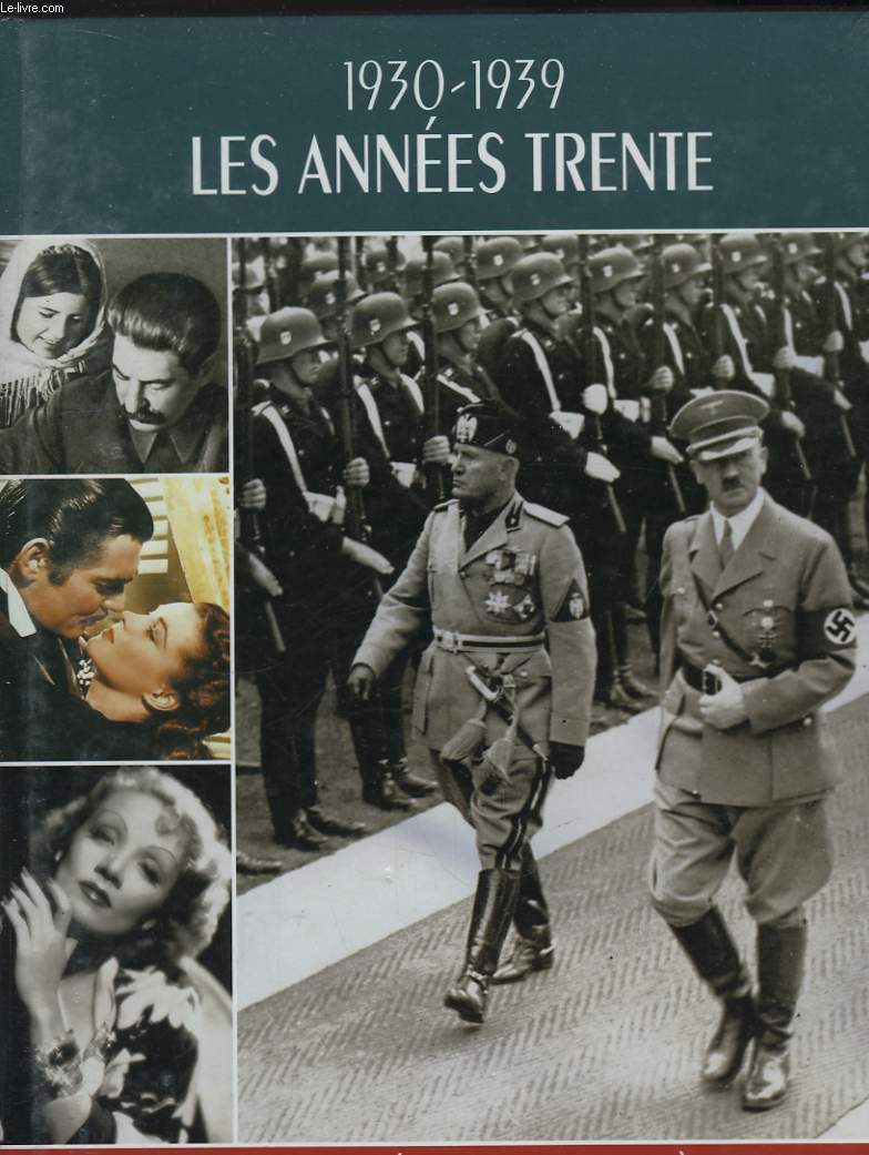 L'Encyclopdie du XXme sicle. Les annes 1930 - 1939