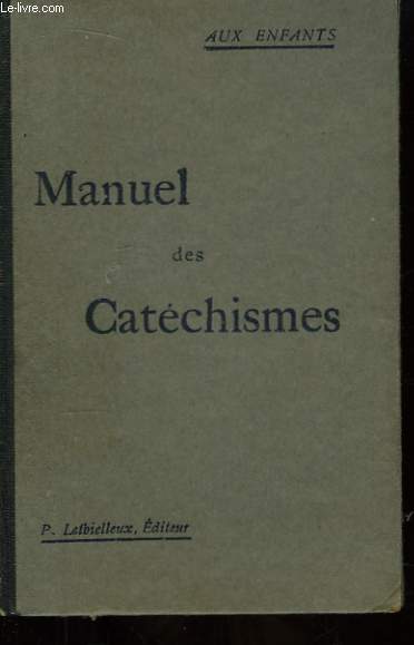 Manuel des Catchismes.