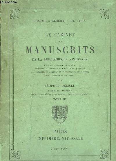 Le Cabinet des Manuscrits de la Bibliothque Nationale. TOME III