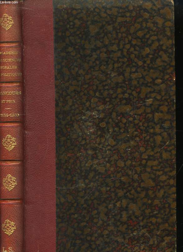 Concours de l'Acadmie. Sujets proposs, Prix et rcompenses dcerns, Liste des livres couronns ou rcompenss 1834 - 1900