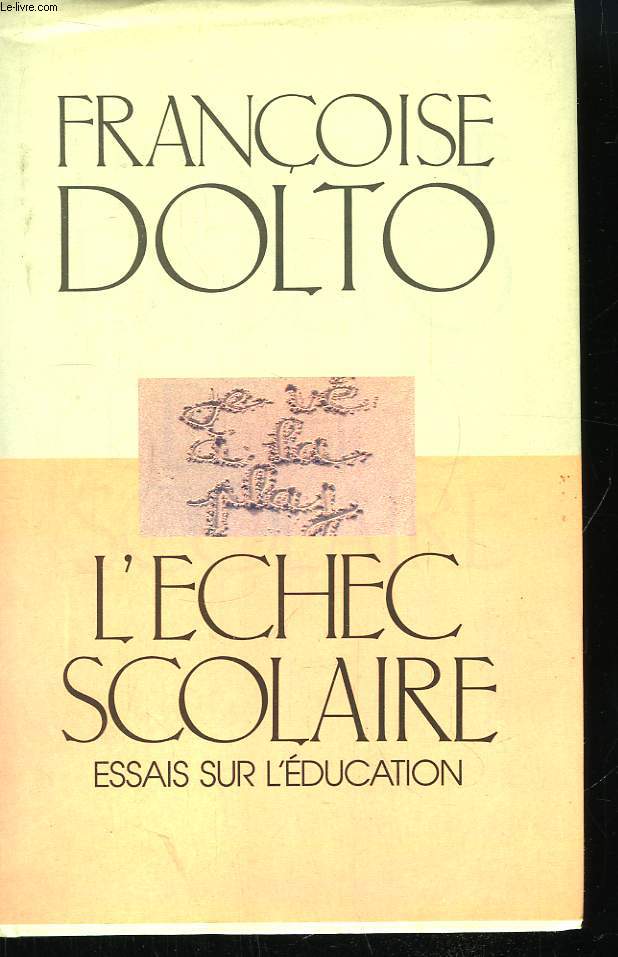 L'Echec Scolaire.
