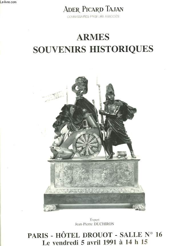 Armes - Souvenirs Historiques. Catalogue de Vente aux Enchres Publiques du 5 avril 1991,  l'Htel Drouot.