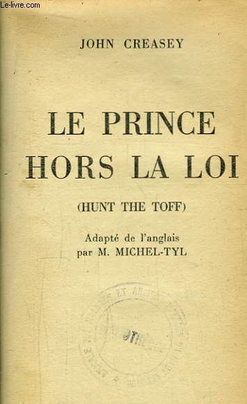 Le Prince hors la loi (Hunt the toff)
