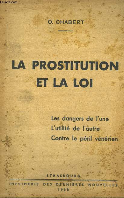 La prostitution et la loi.