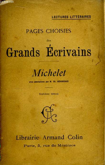 Pages Choisies des Grands Ecrivains. Michelet.