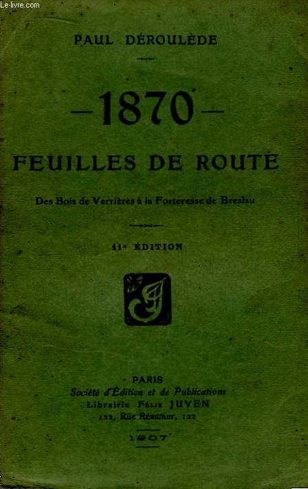 1870 - Feuilles de Route. Des Bois de Verrires  la Forteresse de Breslau.