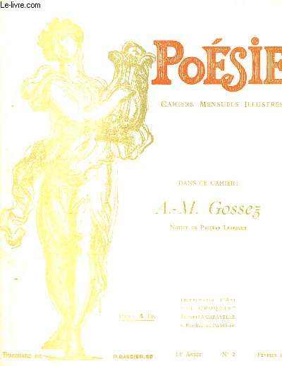 Posie. Cahiers mensuels illustrs. N2 - 14me anne : A.-M. Gossez.