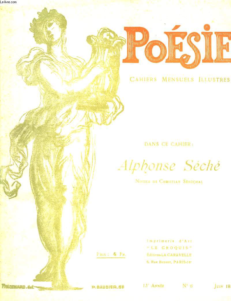Posie. Cahiers mensuels illustrs. N6 - 13me anne : Alphonse Sch.