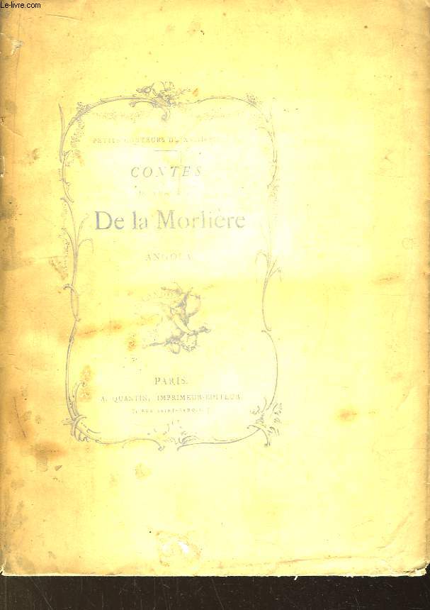 Contes du Chevalier De la Morlire. Angola