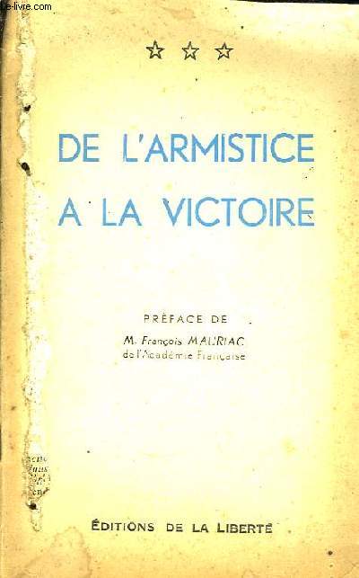 De l'Armistice  la Victoire.