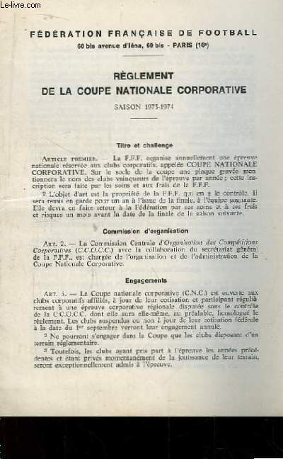 Rglement de la Coupe Nationale Corportative. Saison 1973 - 1974