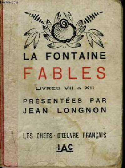 Fables. Livres VII  XII.