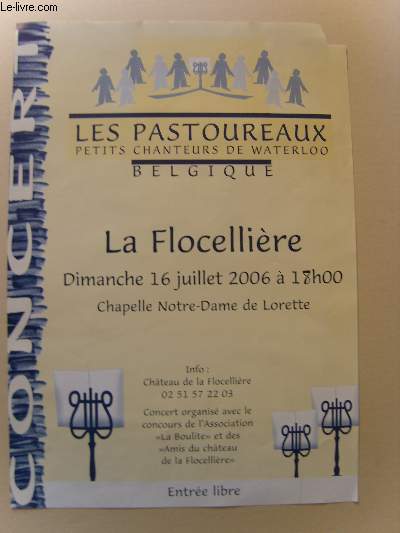 Les Pastoureaux, petits chanteurs de Waterloo. 16 juillet 2006 - LA Flocellire.