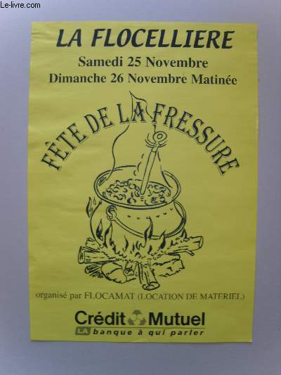 Fte de la Fressure. 25 et 26 novembre - La Flocellire.