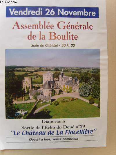 Assemble Gnrale de la Boulite. Salle du Chatelet, La Flocellire, vendredi 26 novembre.
