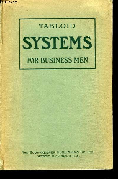Tabloid Systems for Business Men