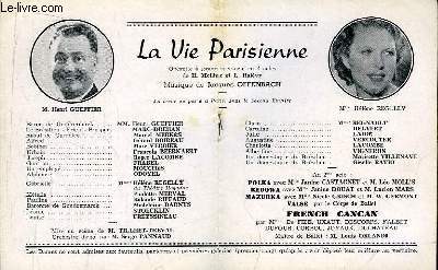 Programme Officiel du Grand Thtre de Bordeaux : La Vie Parisienne. Oprette  grand spectacle en 4 actes de Meilhac et Halvy.