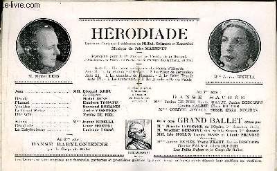 Programme Officiel du Grand Thtre de Bordeaux : Hrodiade. Opra en 4 actes et 7 tableaux de Milliet, Grmont et Zanardini.